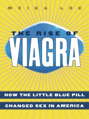 cover image of The Rise of Viagra